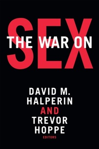Enlarge image Cover: The War on Sex - Duke University Press
