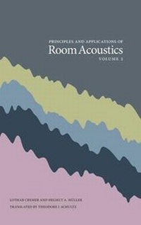 Enlarge image Cover: Principles and Applications of Room Acoustics, Volume 2 - Peninsula Publishing