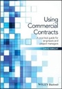 Cover: Using Commercial Contracts - a practical guide for engineers and project managers - Wiley