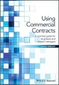 Cover: Using Commercial Contracts - a practical guide for engineers and project managers - Wiley