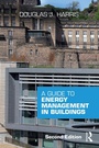 Cover: A Guide to Energy Management in Buildings - Routledge