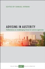 Cover: Advising in Austerity - Policy Press