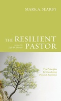 Cover: The Resilient Pastor - Wipf & Stock Publishers