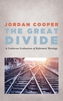 Cover: The Great Divide - Wipf & Stock Publishers