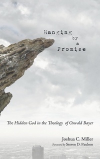 Enlarge image Cover: Hanging by a Promise - Wipf & Stock Publishers