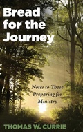 Cover: Bread for the Journey - Wipf & Stock Publishers