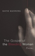 Cover: The Gospel of the Bleeding Woman - Wipf & Stock Publishers
