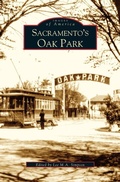 Cover: Sacramento's Oak Park - Arcadia Publishing Library Editions