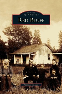 Enlarge image Cover: Red Bluff - Arcadia Publishing Library Editions
