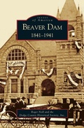 Cover: Beaver Dam - Arcadia Publishing Library Editions