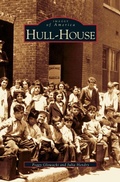 Cover: Hull-House - Arcadia Publishing Library Editions