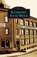 Cover: Rochester's South Wedge - Arcadia Publishing Library Editions