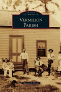 Cover: Vermilion Parish - Arcadia Publishing Library Editions
