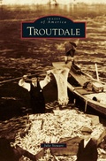 Cover: Troutdale - Arcadia Publishing Library Editions