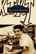 Cover: Tucson Radio - Arcadia Publishing Library Editions