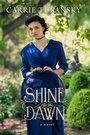Cover: Shine Like the Dawn - Multnomah Press