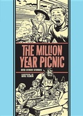 Cover: The Million Year Picnic and Other Stories - Fantagraphics