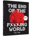 Cover: End of the Fucking World, The (Second Edition) - Fantagraphics