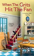 Cover: When the Grits Hit the Fan - Kensington Publishing