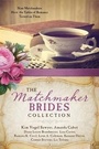 Cover: The Matchmaker Brides Collection - Barbour Publishing Inc, U.S.