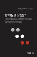 Cover: Poverty as Ideology - Zed Books Ltd