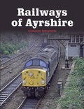 Cover: Railways of Ayrshire - The Crowood Press Ltd