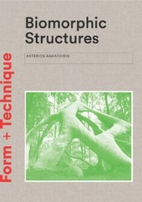 Enlarge image Cover: Biomorphic Structures - Laurence King Publishing