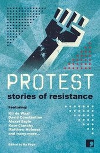 Enlarge image Cover: Protest - Comma Press
