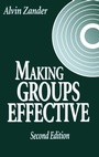 Cover: Making Groups Effective - Jossey-Bass