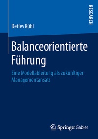 Abbildung von: Balanceorientierte Führung - Springer Gabler