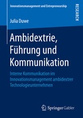 Cover: Ambidextrie, F&uuml;hrung und Kommunikation - Springer Gabler