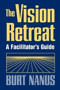 Cover: The Vision Retreat Set, A Facilitator's Guide - Jossey-Bass