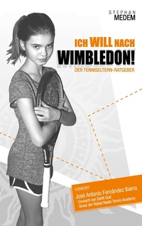 Abbildung von: Ich will nach Wimbledon - BoD - Books on Demand