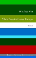 Cover: Allahs Zorn im Garten Europas - Books on Demand