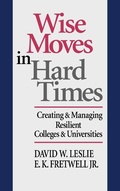 Cover: Wise Moves in Hard Times - Jossey-Bass
