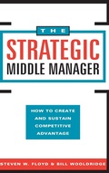 Cover: The Strategic Middle Manager - Jossey-Bass