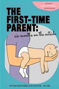 Cover: The First-Time Parent: Six Months on the Outside - epubli