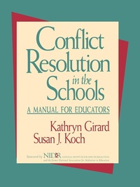 Enlarge image Cover: Conflict Resolution in the Schools - Jossey-Bass