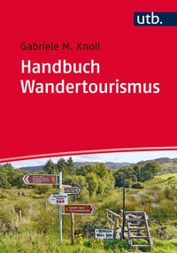 Abbildung von: Handbuch Wandertourismus - UTB