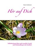 Cover: H&ouml;r auf Dich - BoD - Books on Demand