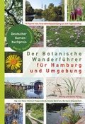 Abbildung von: Der Botanische Wanderführer für Hamburg und Umgebung - Dölling und Galitz