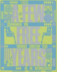 Enlarge image Cover: A Few Free Years - Staatliche Museen Preußischer Kulturbesitz