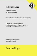 Cover: GI Edition Proceedings Band 258 Digital Enterprise Computing (DEC 2016) - K&ouml;llen