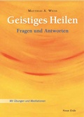 Cover: Geistiges Heilen - Neue Erde