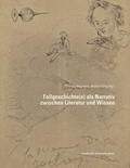 Cover: Fallgeschichte(n) als Narrativ zwischen Literatur und Wissen - Universit&auml;t Innsbruck Inst. f. Germanistik