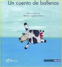 Abbildung von: Un cuento de ballenas - Brosquil Ediciones, S.L.