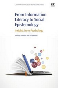 Abbildung von: From Information Literacy to Social Epistemology - Chandos Publishing