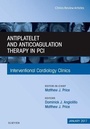 Bild: Antiplatelet and Anticoagulation Therapy In PCI, An Issue of Interventional Cardiology Clinics: Volume 6-1 - Elsevier