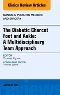 Cover: The Diabetic Charcot Foot and Ankle: A Multidisciplinary Team Approach, An Issue of Clinics in Podiatric Medicine and Surgery: Volume 34-1 - Elsevier