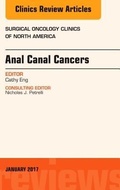 Cover: Anal Canal Cancers, An Issue of Surgical Oncology Clinics of North America: Volume 26-1 - Elsevier